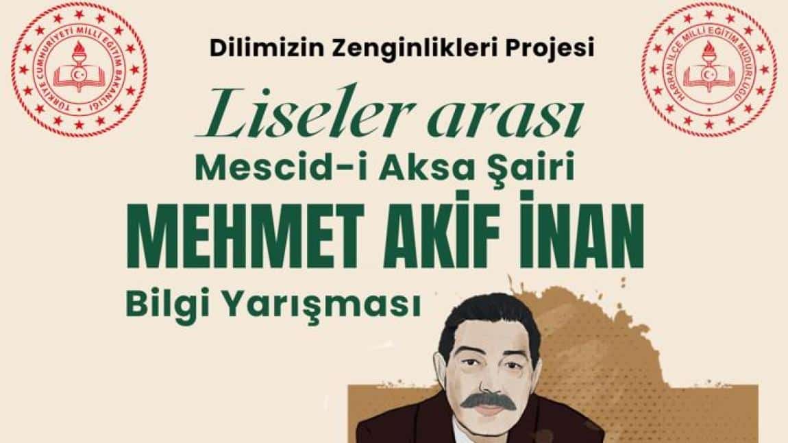 Liseler arası, Mescid-i Aksa Şairi Mehmet Akif İNAN Bilgi Yarışması Birincisi Harran Borsa İstanbul Anadolu Lisesi